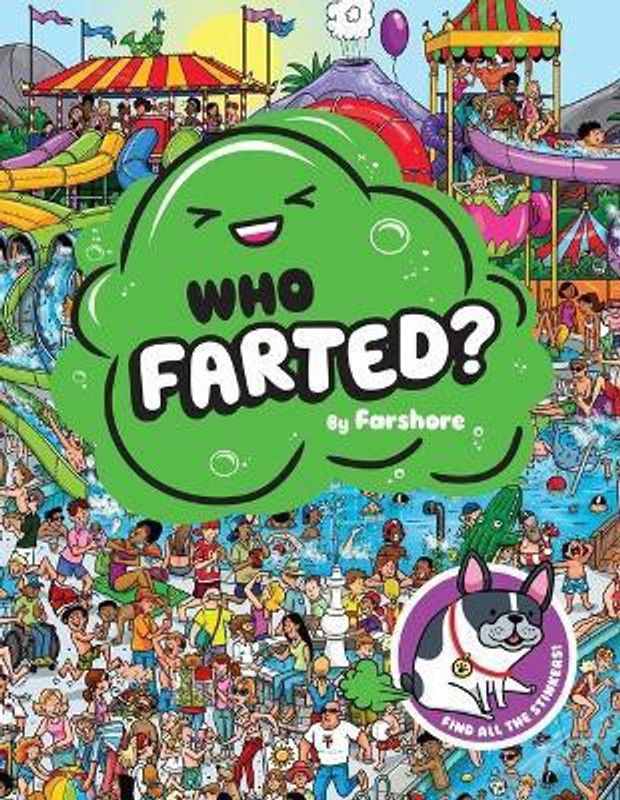 Who Farted?  (English, Hardcover, Farshore)