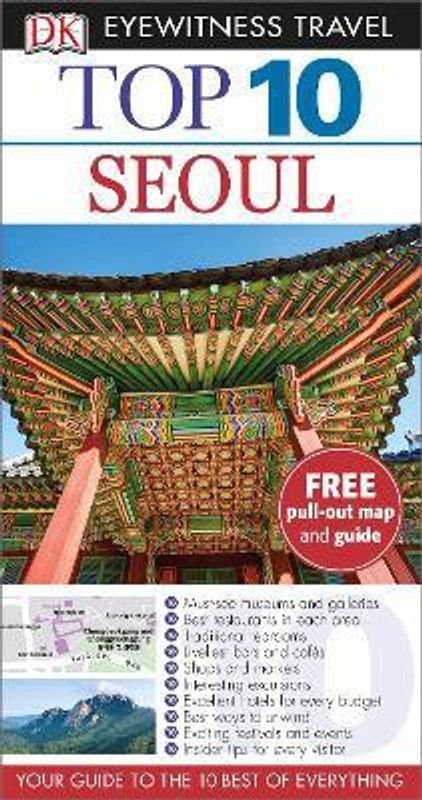 DK Eyewitness Top 10 Travel Guide: Seoul  (English, Paperback, DK)