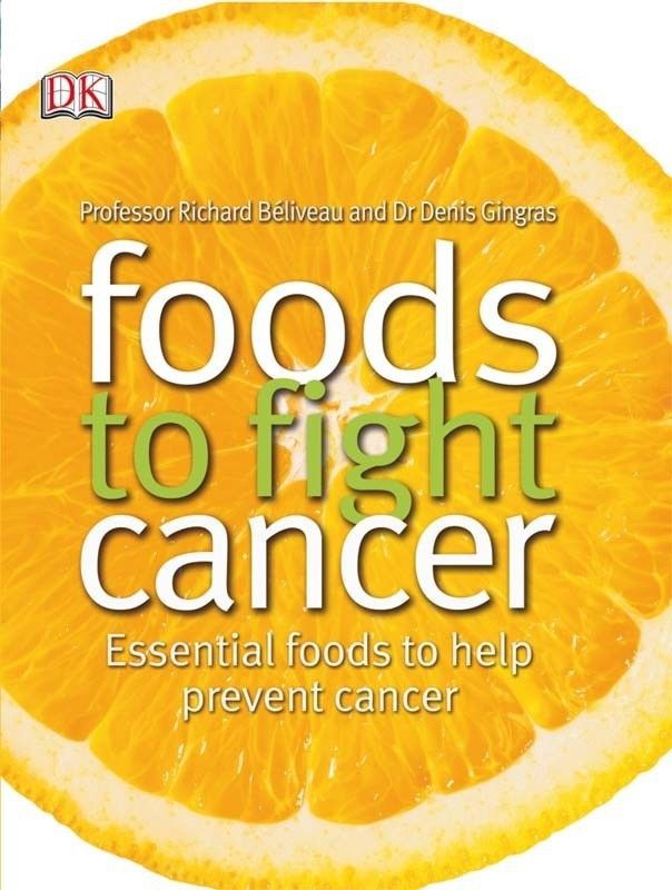 Foods to Fight Cancer  (English, Paperback, Gingras Denis)