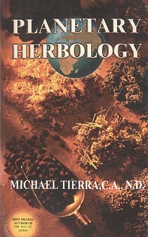 Planetary Herbology  (English, Paperback, Tierra Michael)