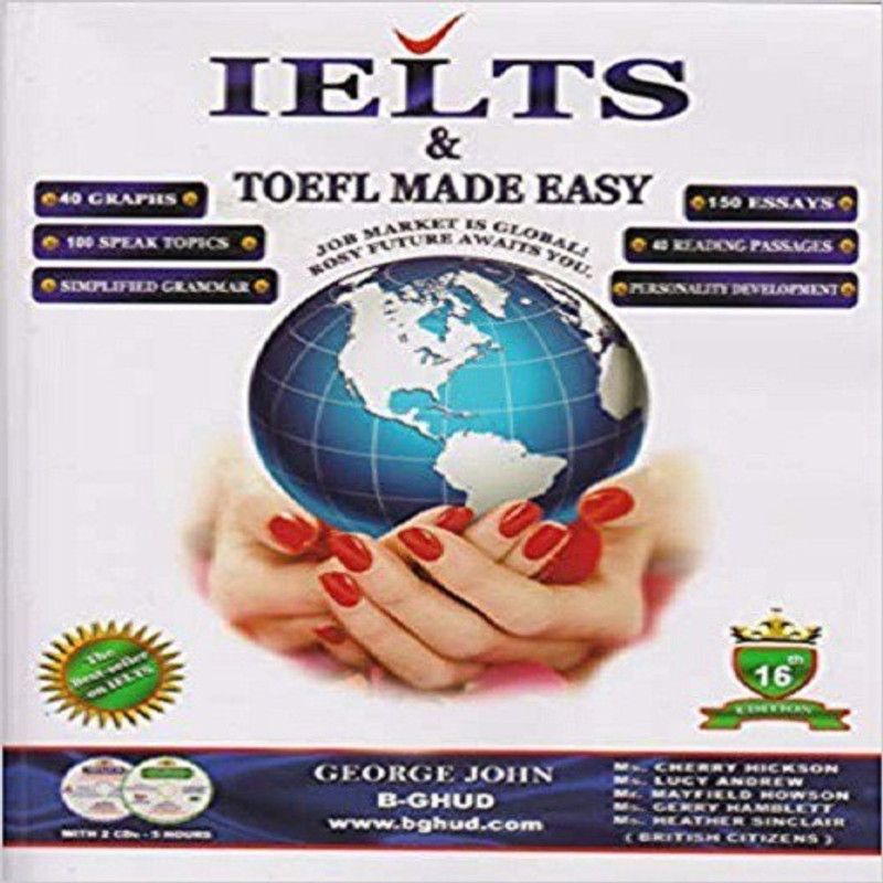 IELTS & TOEFL Made Easy with 2 Disc  (English, B-GHUD, George John)