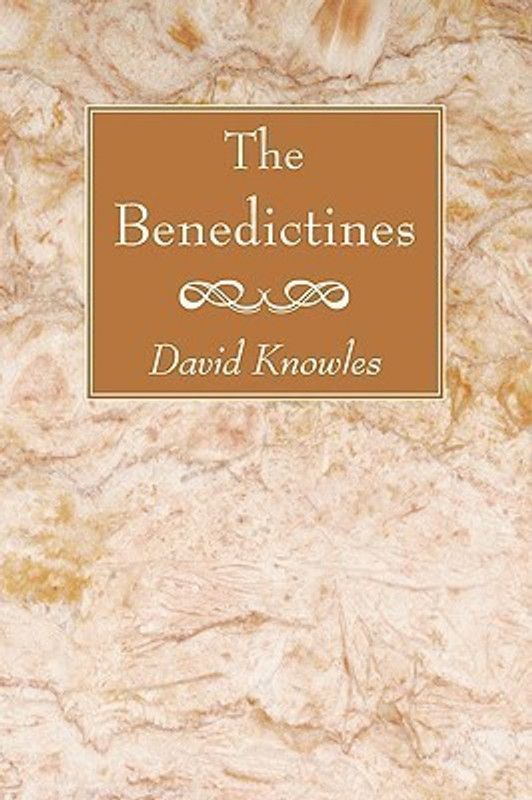The Benedictines  (English, Paperback, Knowles David)