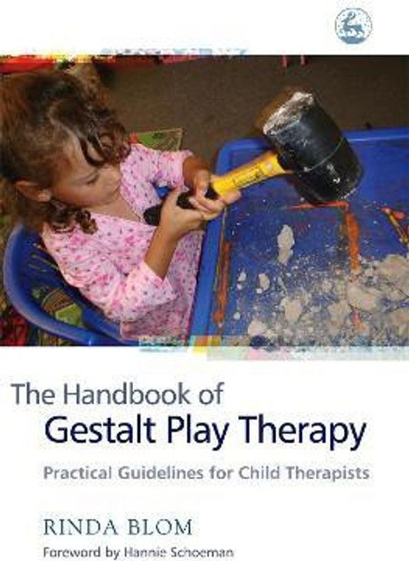 The Handbook of Gestalt Play Therapy  (English, Paperback, Blom Rinda)