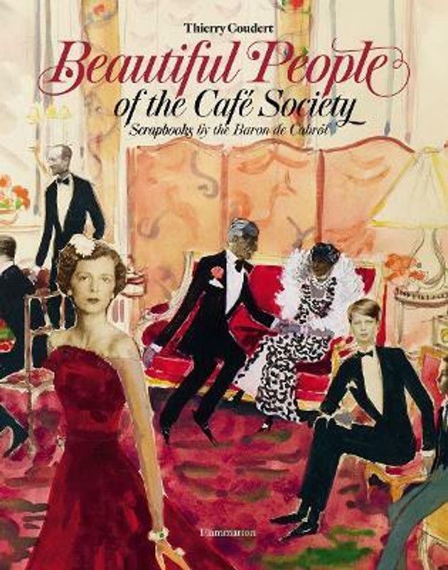 Beautiful People of the Cafe Society  (English, Hardcover, unknown)