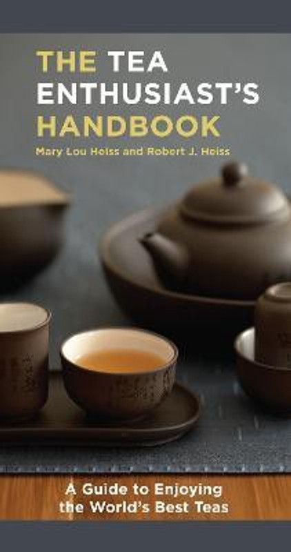 The Tea Enthusiast's Handbook  (English, Paperback, Heiss Mary Lou)