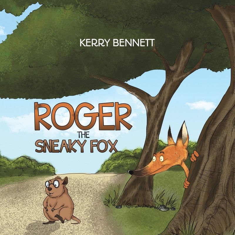 Roger the Sneaky Fox  (English, Paperback, Bennett Kerry)