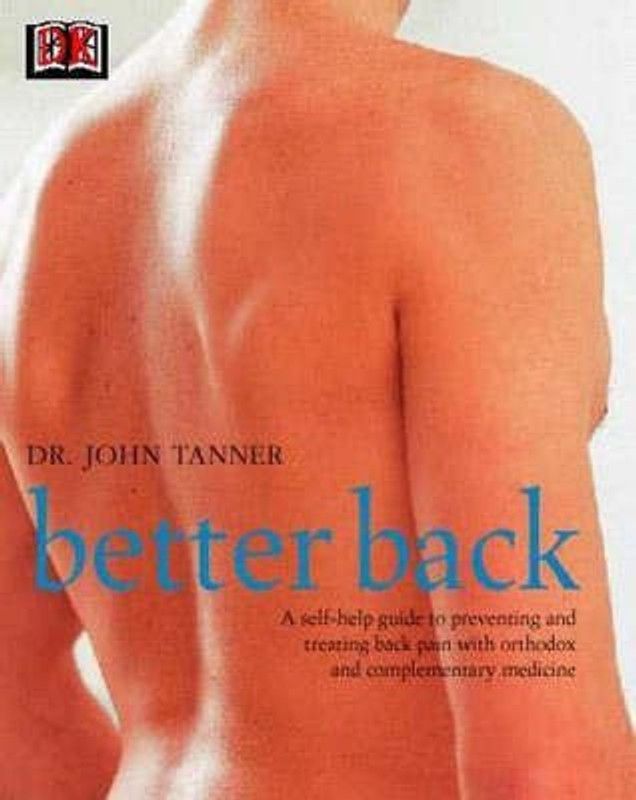 Better Back  (English, Paperback, Tanner John)
