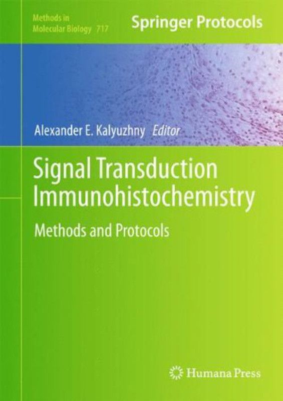Signal Transduction Immunohistochemistry 2011 Edition  (English, Hardcover, unknown)