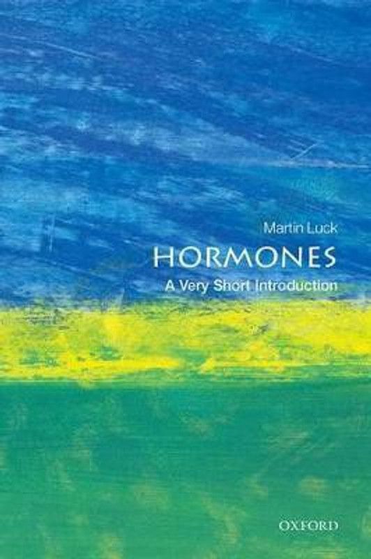 Hormones: A Very Short Introduction  (English, Paperback, Luck Martin)