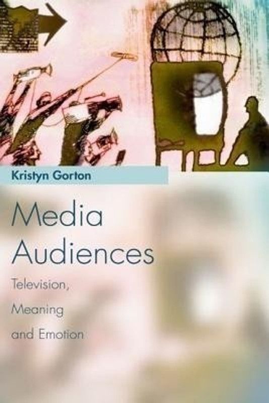 Media Audiences  (English, Paperback, Gorton Kristyn)