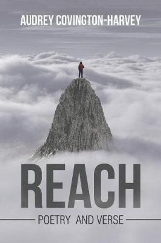 Reach  (English, Paperback, Covington-Harvey Audrey)