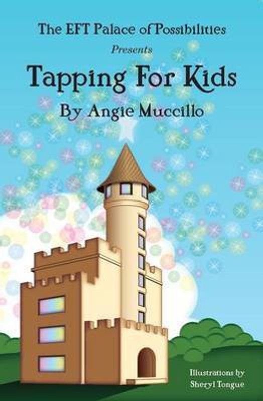 Tapping for Kids  (English, Paperback, Muccillo Angie)