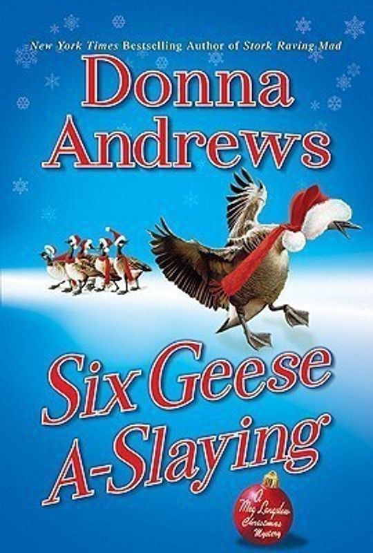 Six Geese A-Slaying  (English, Paperback, Andrews Donna Director of Therapy Research)
