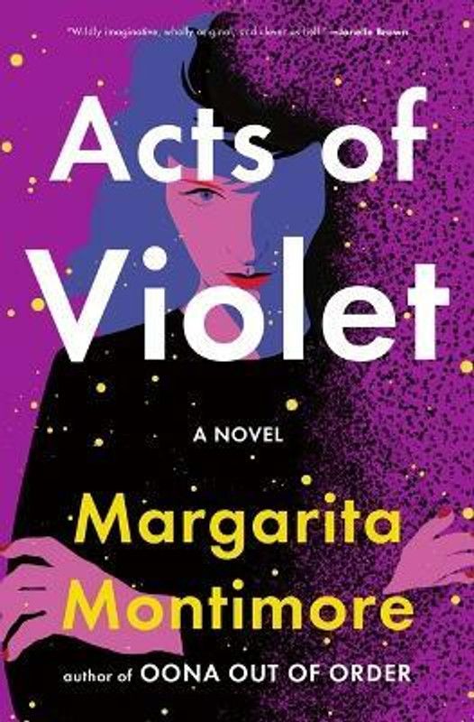 Acts of Violet  (English, Paperback, Montimore Margarita)