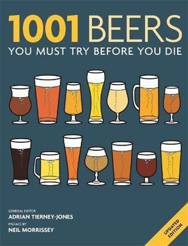 1001 Beers  (English, Paperback, Tierney-Jones Adrian)