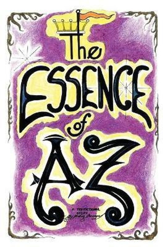 The Essence of Az  (English, Paperback, Burciaga Ruben J)