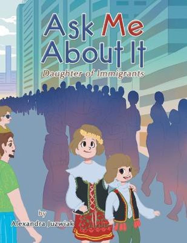 Ask Me About It  (English, Paperback, Juzwiak Alexandra)