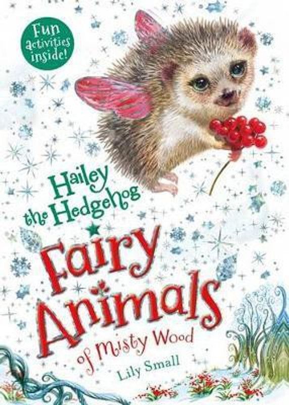 Hailey the Hedgehog  (English, Paperback, Small Lily)