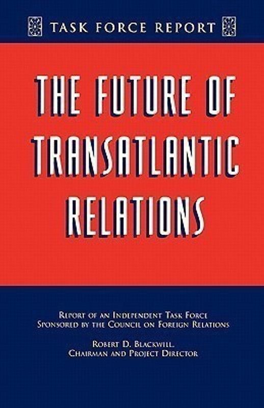 The Future of Transatlantic Relations  (English, Paperback, unknown)