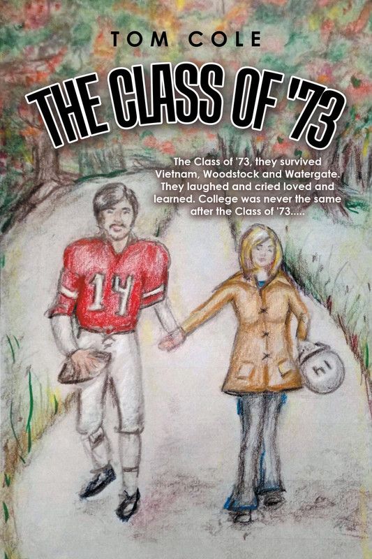 The Class of '73  (English, Paperback, Cole Tom)