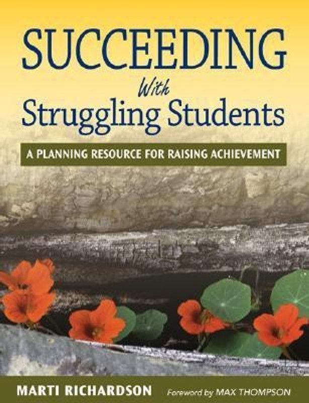 Succeeding With Struggling Students  (English, Paperback, Richardson Marti T.)