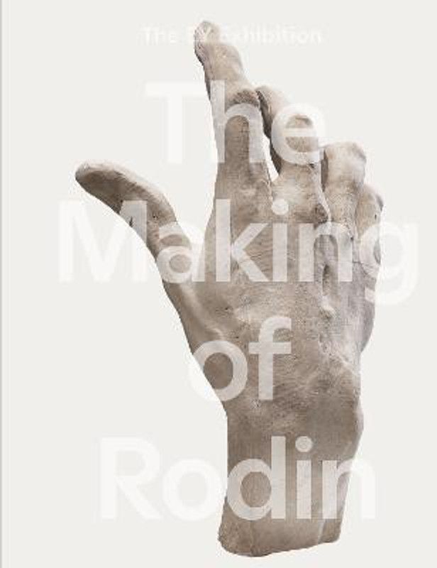 The Making of Rodin  (English, Hardcover, unknown)