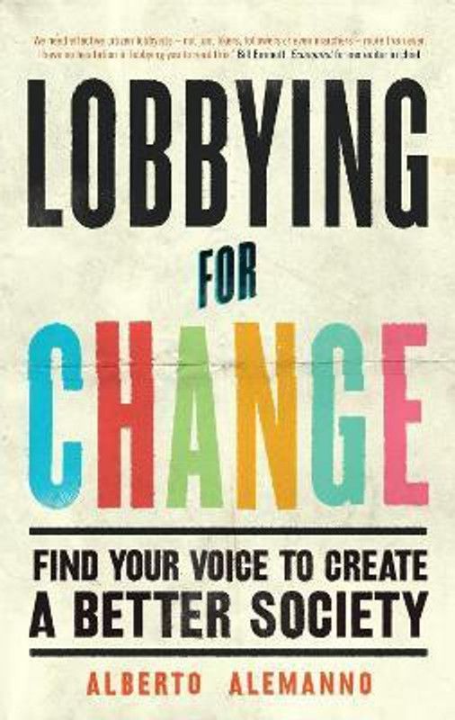 Lobbying for Change  (English, Paperback, Alemanno Alberto)