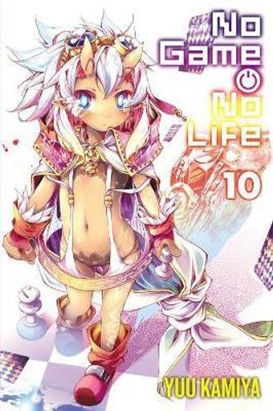 No Game No Life, Vol. 10 (light novel)  (English, Paperback, Kamiya Yuu)