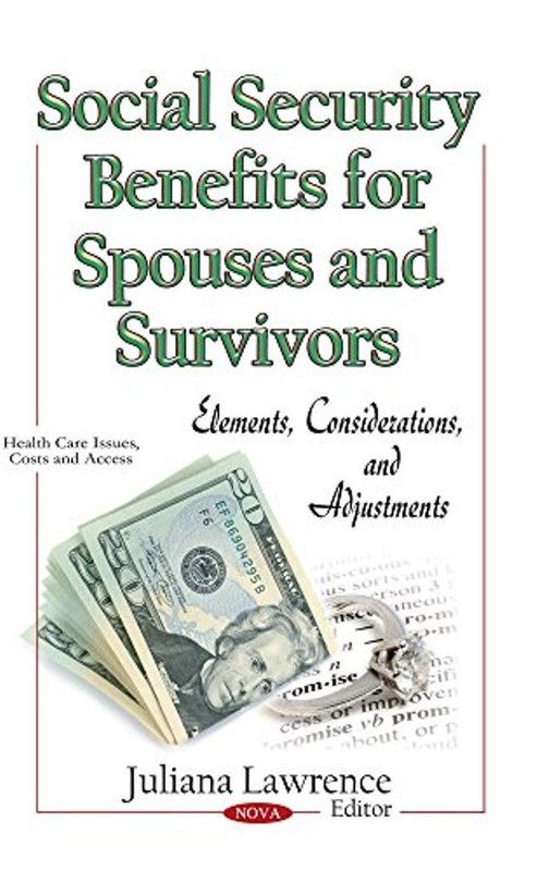 Social Security Benefits for Spouses & Survivors  (English, Hardcover, unknown)