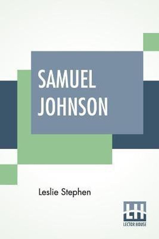 Samuel Johnson  (English, Paperback, Stephen Leslie)