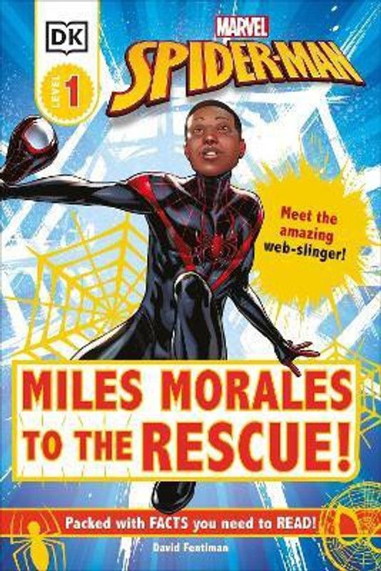 Marvel Spider-Man Miles Morales to the Rescue!  (English, Hardcover, Fentiman David)