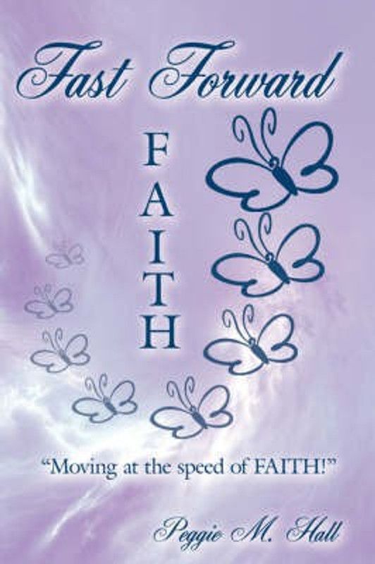 Fast-Forward FAITH  (English, Paperback, Hall Peggie M)