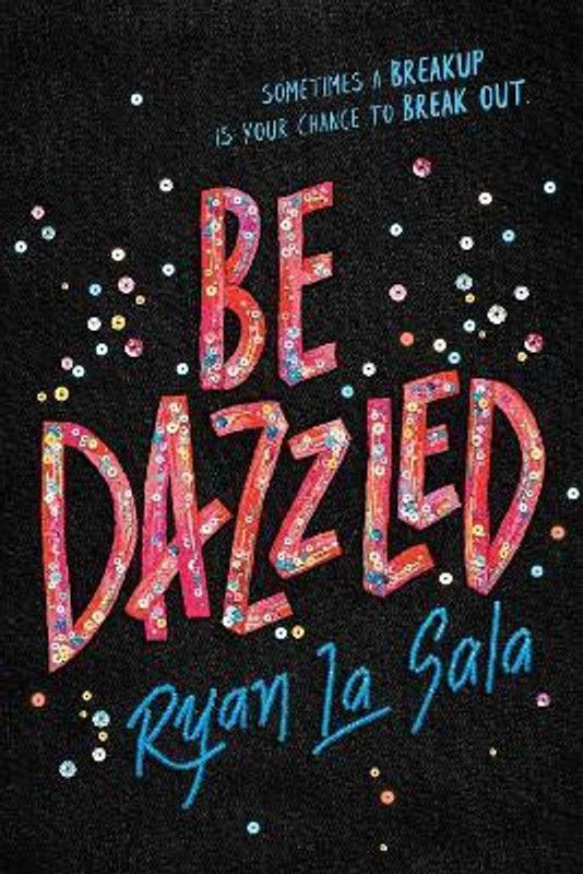 Be Dazzled  (English, Hardcover, La Sala Ryan)