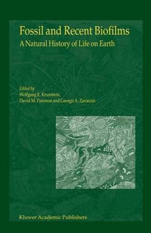 Fossil and Recent Biofilms  (English, Hardcover, unknown)