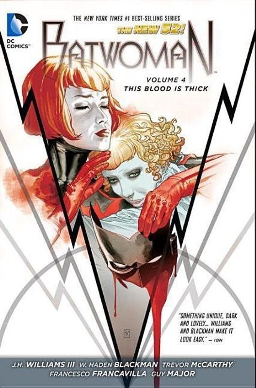 Batwoman Vol. 4 This Blood Is Thick (The New 52)  (English, Hardcover, Blackman Jh Williams, W. Haden)