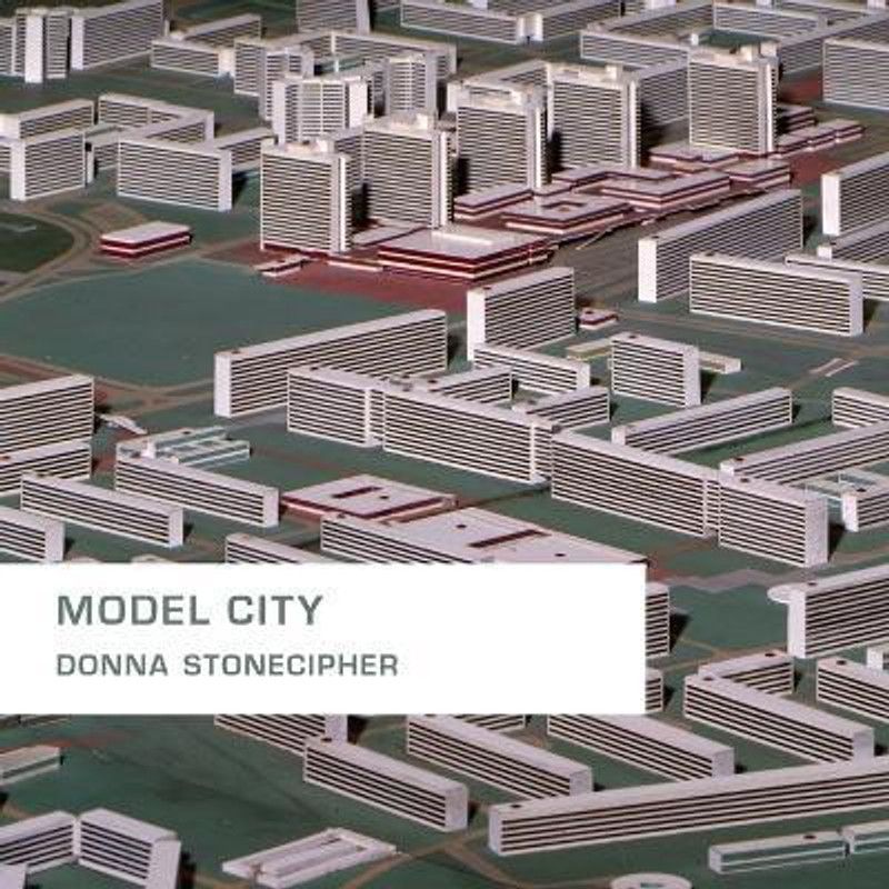 Model City  (English, Paperback, Stonecipher Donna)