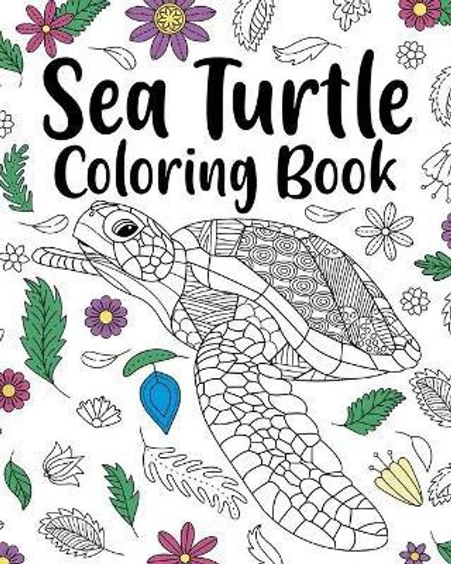 Sea Turtle Coloring Book  (English, Paperback, Paperland)