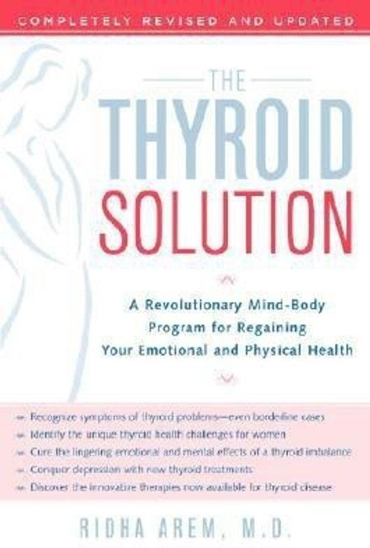 The Thyroid Solution  (English, Paperback, Arem Ridha)