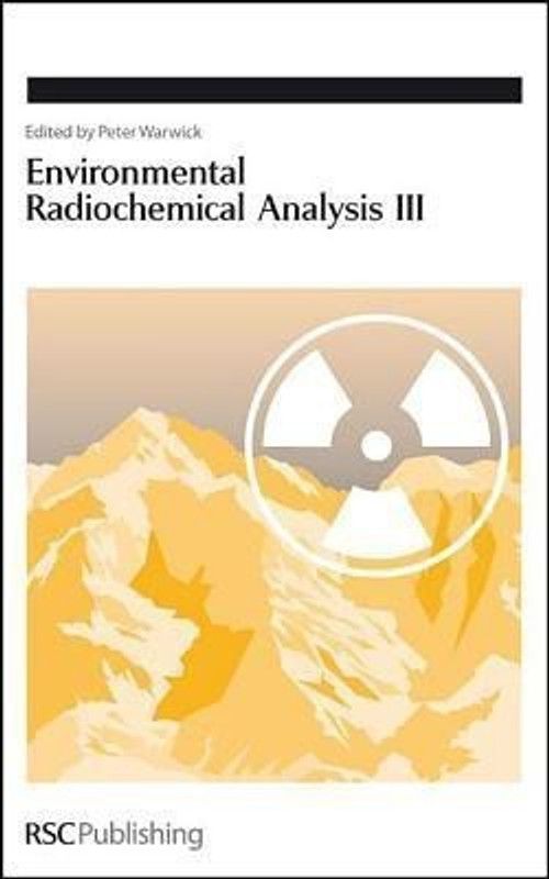 Environmental Radiochemical Analysis III  (English, Hardcover, unknown)
