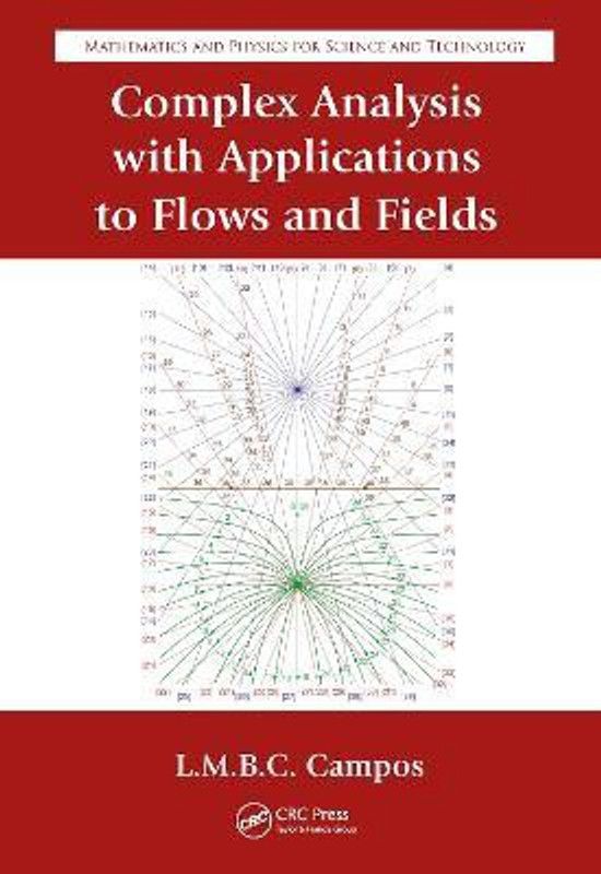 Complex Analysis with Applications to Flows and Fields  (English, Hardcover, Braga da Costa Campos Luis Manuel)
