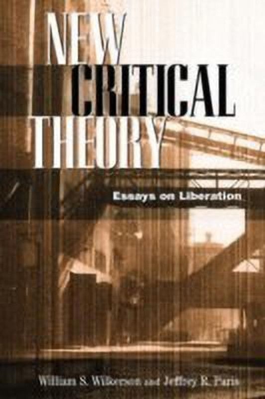 New Critical Theory  (English, Paperback, Wilkerson William S.)