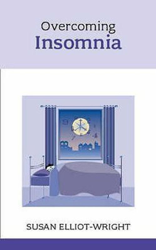 Overcoming Insomnia  (English, Paperback, Elliot-Wright Susan)