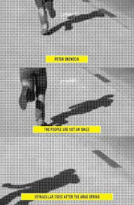 The People Are Not an Image  (English, Paperback, Snowdon Peter)