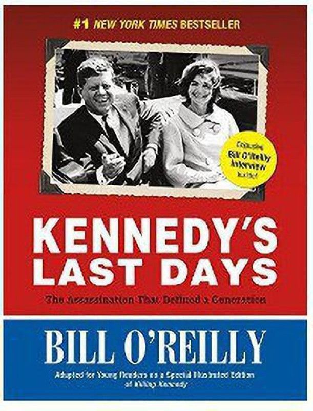 Kennedy's Last Days  (English, Paperback, O'Reilly Bill)