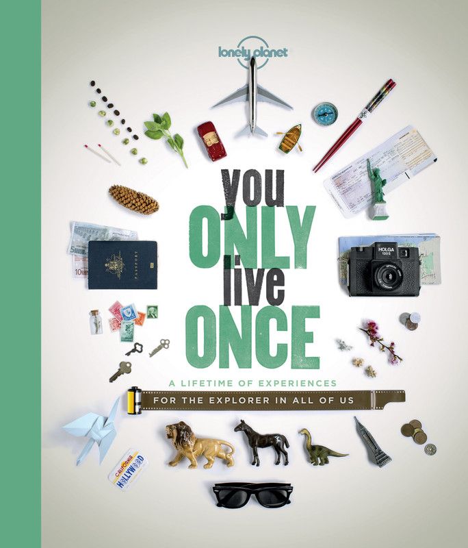 Lonely Planet You Only Live Once  (English, Paperback, Lonely Planet)