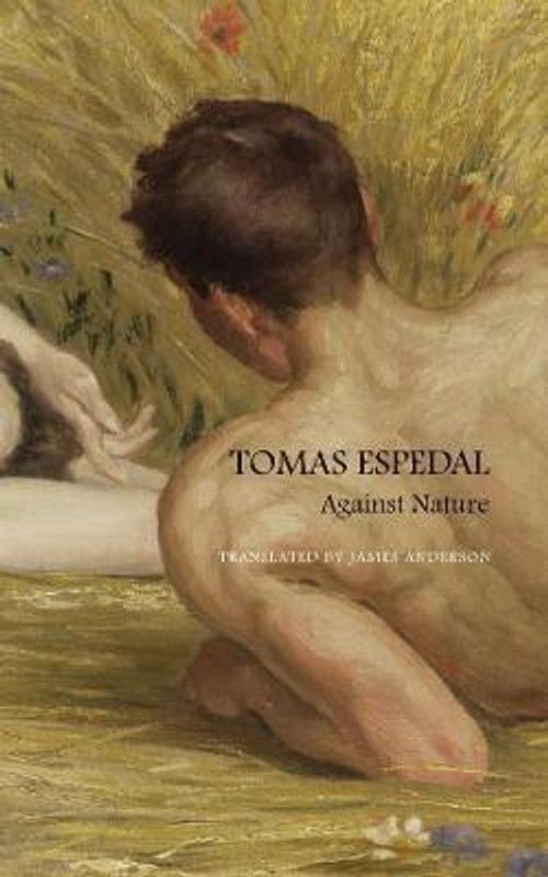 Against Nature  (English, Hardcover, Espedal Tomas)