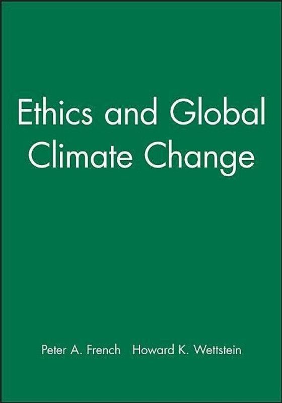 Ethics and Global Climate Change  (English, Paperback, French Peter A.)