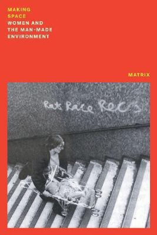 Making Space  (English, Paperback, Matrix)