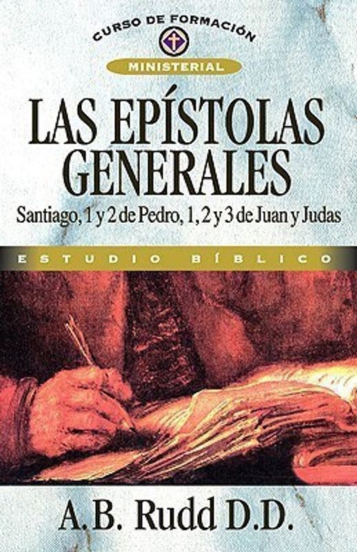 Las Epistolas Generales  (Spanish, Paperback, Zondervan)