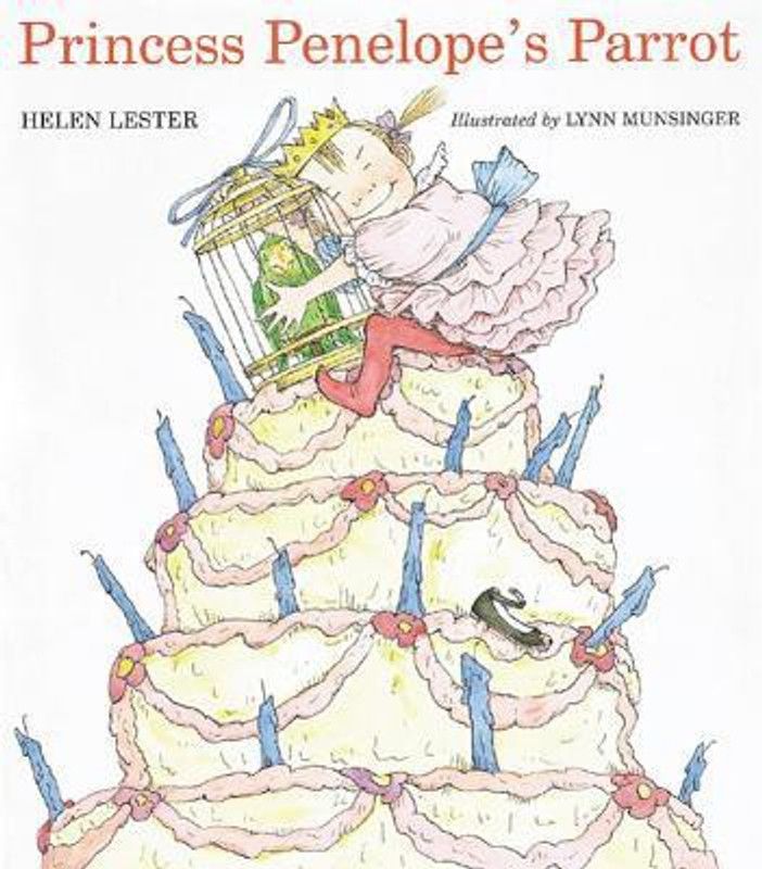 Princess Penelope's Parrot  (English, Paperback, Lester Helen)
